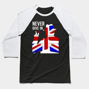 Churchill Never Give In 1 Baseball T-Shirt